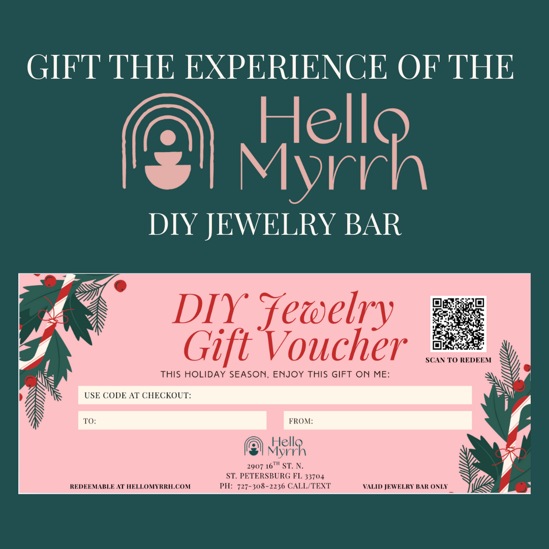 Gift the Experience: Hello Myrrh DIY Jewelry Bar Gift Ticket (FOR GIFTING PURPOSES ONLY)